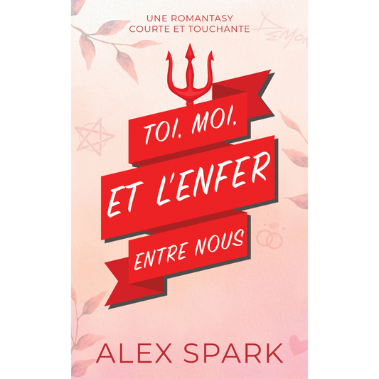 Toi, moi et l'enfer entre nous